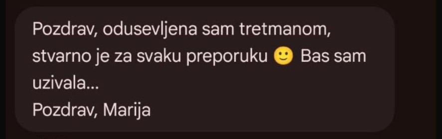 Poruka klijentkinje Marije: oduševljena tretmanom