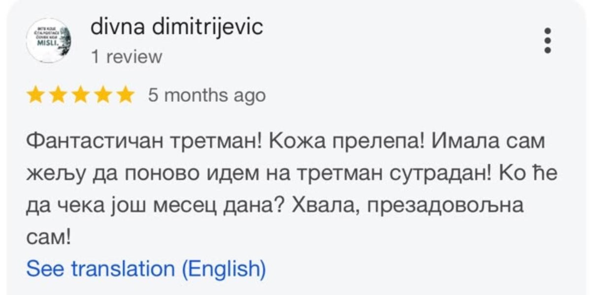 Google recenzija sa pet zvezdica: Fantastičan tretman, koža prelepa